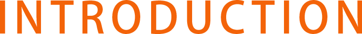 INTRODUCTION